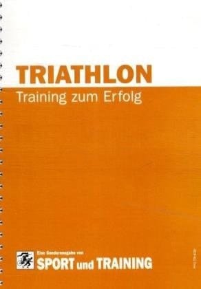 Triathlon Training zum Erfolg