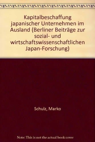 "Kapitalbeschaffung japanischer Unternehmen im Ausland"