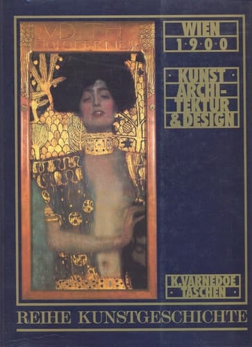 Wien 1900 Kunst, Architektur & Design ; Ausstellung des Museum of Modern Art, New York, NY 1986