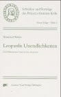 Leopardis Unendlichkeiten: Zur Pathogenese einer poesia non poesia; "L'Infinito" / "A se stesso" (Schriften und Vorträge des Petrarca-Instituts Köln) (German Edition)