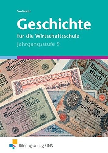 Geschichte für die Wirtschaftsschule