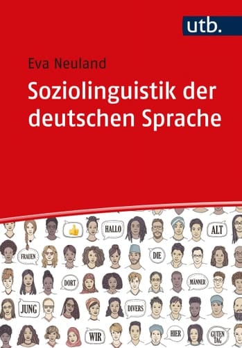 Soziolinguistik der deutschen Sprache Eine Einführung