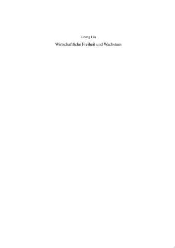 Wirtschaftliche Freiheit und Wachstum eine international vergleichende Studie