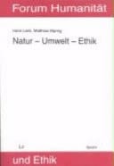 Natur - Umwelt - Ethik