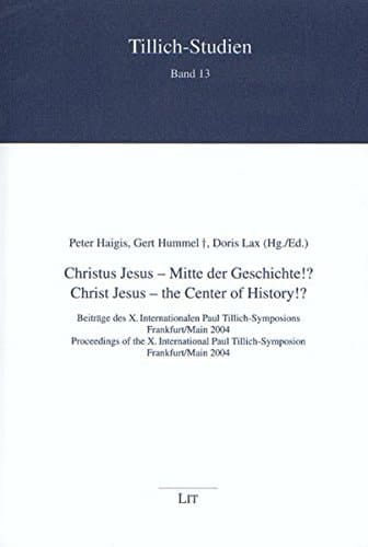 Christ Jesus - the Center of History
