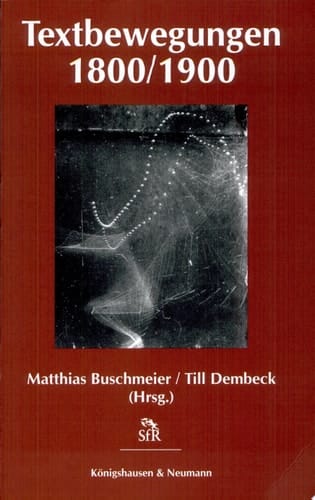 Textbewegungen 1800/1900