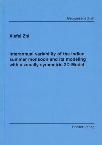 Interannual Variability of the Indian Summer Monsoon and Its Modeling with a Zonally Symmetric 2D Model