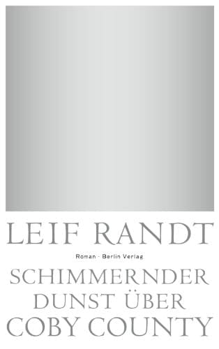 Schimmernder Dunst über Coby County Roman