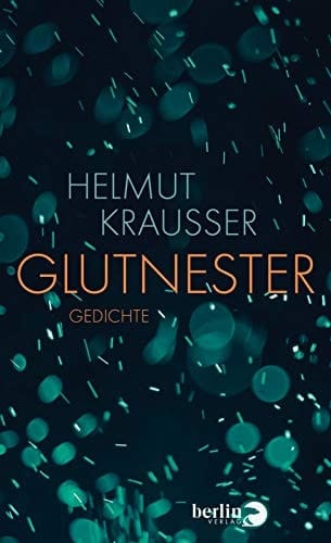 Glutnester Gedichte