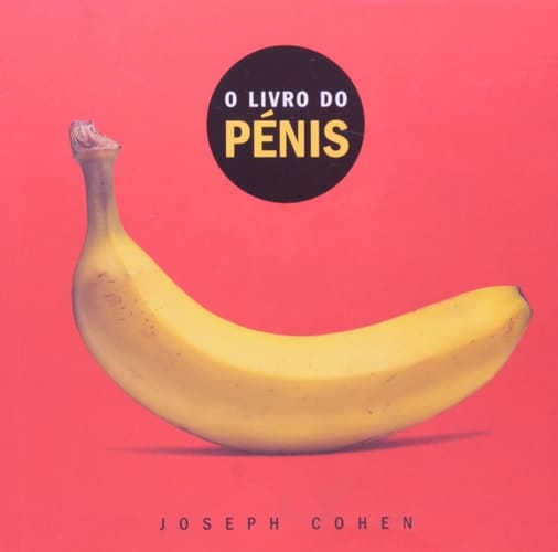 Livro do Pénis, O