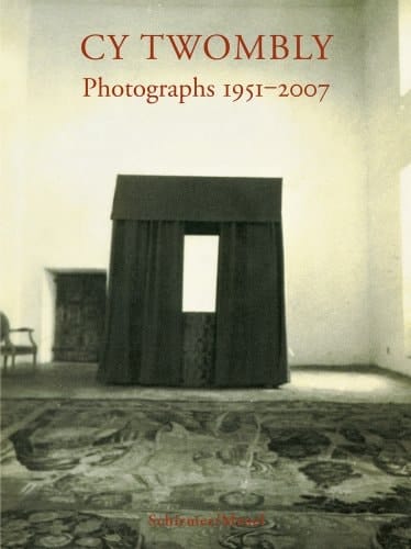 Cy Twombly Photographs