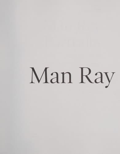 Man Ray Portraits : Paris, Hollywood, Paris : from the Man Ray Archives of the Centre Pompidou