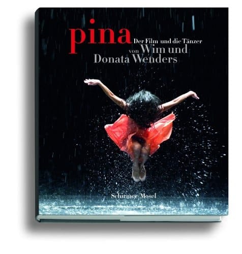 Pina der Film und die Tänzer