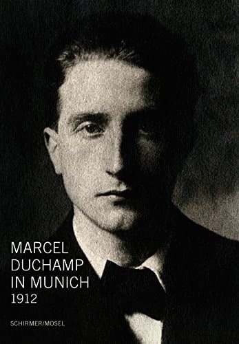 Marcel Duchamp: In Munich 1912
