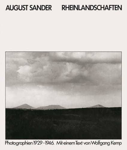 Rheinlandschaften Photographien 1926 - 1946