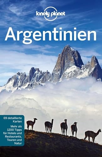 Lonely Planet ReisefŸhrer Argentinien