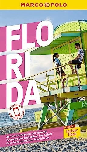 MARCO POLO Reiseführer Florida Reisen mit Insider-Tipps. Inklusive kostenloser Touren-App