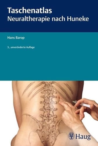 Taschenatlas Neuraltherapie nach Huneke