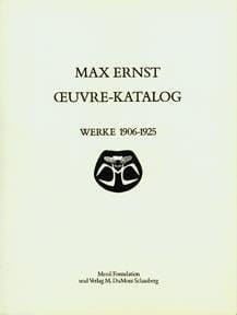 Max Ernst Oeuvre Katalog.