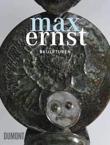 Max Ernst plastische Werke