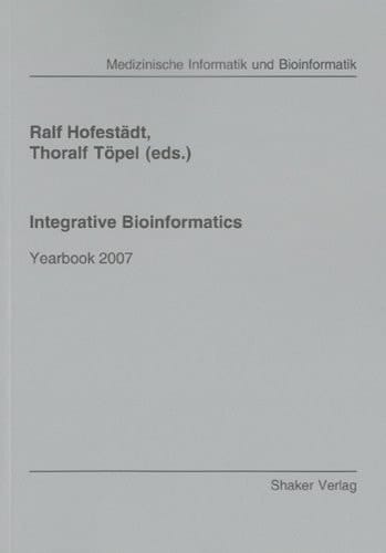 Integrative Bioinformatics - Yearbook 2007