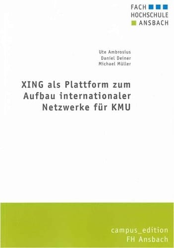 XING als Plattform zum Aufbau internationaler Netzwerke für KMU