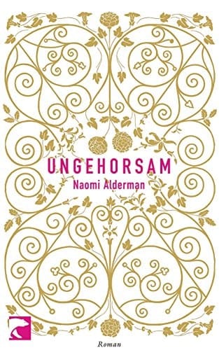Ungehorsam Roman