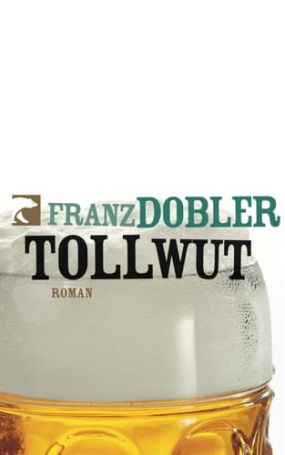 Tollwut Roman