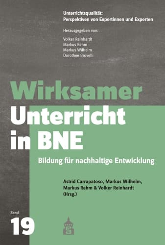 Wirksamer Unterricht in BNE (Bildung für nachhaltige Entwicklung)