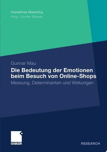 Die Bedeutung der Emotionen beim Besuch von Online-Shops