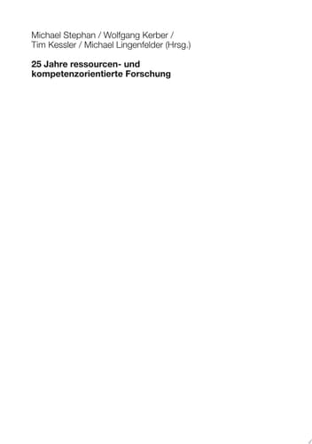 25 Jahre ressourcen- und kompetenzorientierte Forschung
