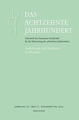 Aufklärung und Hofkultur in Dresden