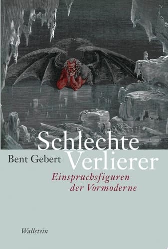 Schlechte Verlierer Einspruchsfiguren der Vormoderne