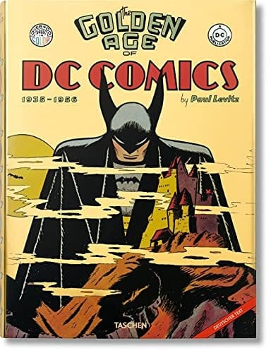 The golden age of DC comics 1935 - 1956