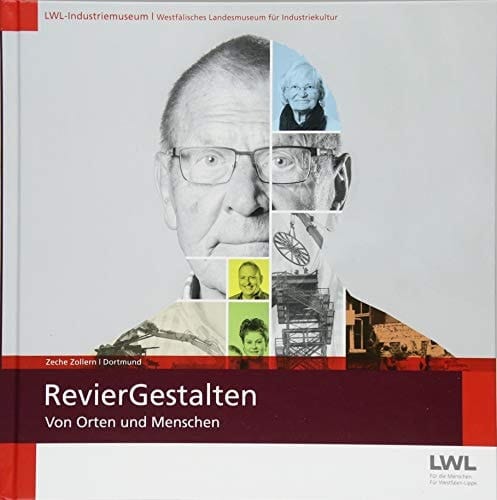 RevierGestalten - von Orten und Menschen Ausstellungskatalog