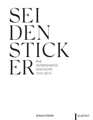 Seidensticker eine Unternehmensgeschichte 1919-2019