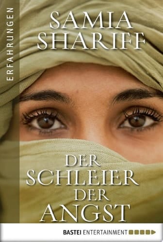 Der Schleier der Angst Sie lebte in der Hölle bis die Angst vor dem Leben größer war als die Angst vor dem Tod.
