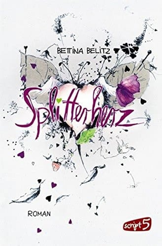 Splitterherz Roman