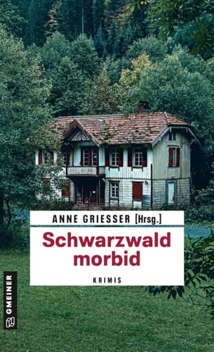 Schwarzwald morbid Krimis