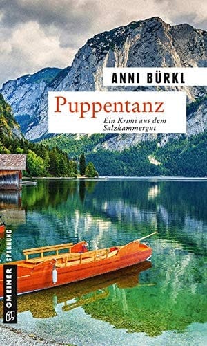 Puppentanz Kriminalroman : ein Krimi aus dem Salzkammergut