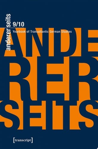 andererseits – Yearbook of Transatlantic German Studies Vol. 9/10, 2020/21