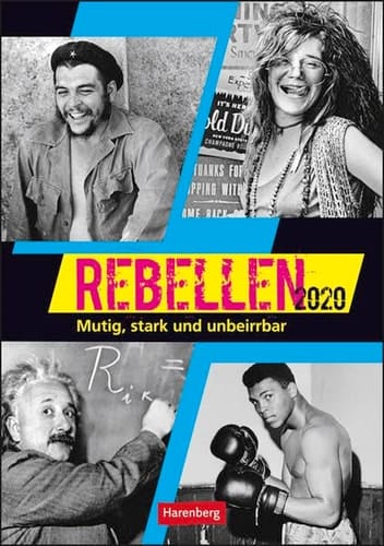 Rebellen Kalender 2020 Mutig, stark und unbeirrbar