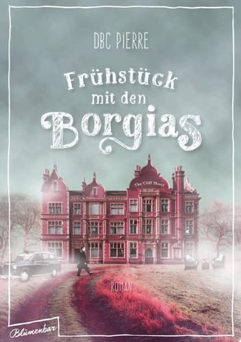 Frühstück mit den Borgias Roman