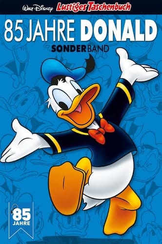 Lustiges Taschenbuch 85 Jahre Donald Duck - Sonderband