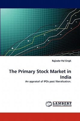 The Primary Stock Market in Indi