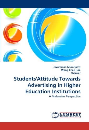 Students'attitude Towards Advertising in Higher Education Institutions
