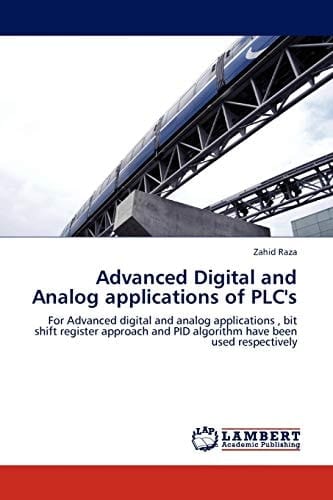 Advanced Digital and Analog Applications of Plc's