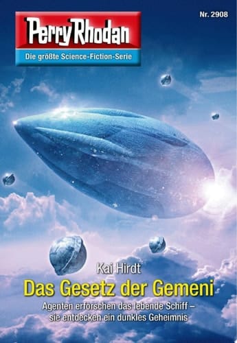 Perry Rhodan 2908: Das Gesetz der Gemeni Perry Rhodan-Zyklus "Genesis"