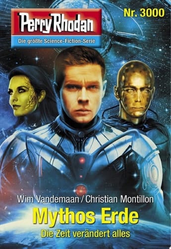 Perry Rhodan 3000: Mythos Erde Perry Rhodan-Zyklus "Mythos"