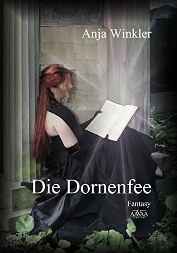 Die Dornenfee Fantasy ; [Großdruck]